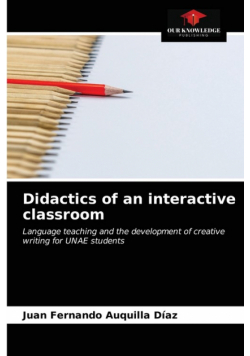Didactics of an interactive classroom