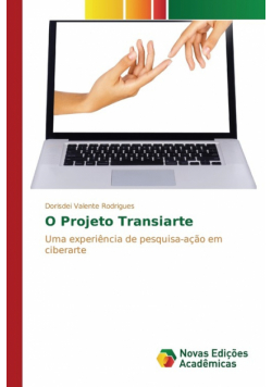 O Projeto Transiarte