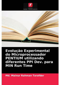 Evolução Experimental do Microprocessador PENTIUM utilizando diferentes PPI Dev. para MIN Run Time