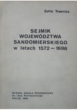 Sejmik województwa Sandomierskiego w latach 1572 1696
