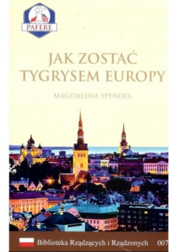 Jak zostać Tygrysem Europy