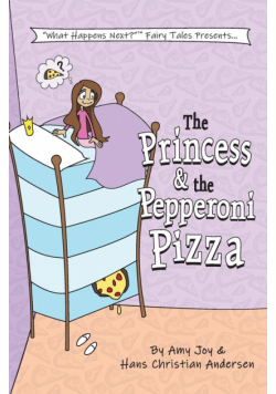The Princess & the Pepperoni Pizza