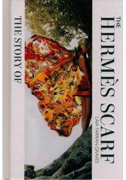 The Story of the Hermes Scarf
