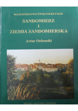 Sandomierz i Ziemia Sandomierska