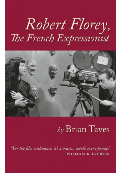 Robert Florey, the French Expressionist