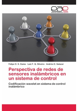 Perspectiva de redes de sensores inalámbricos en un sistema de control