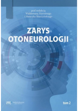 Zarys otoneurologii T.2