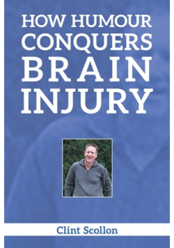 How Humour Conquers Brain Injury