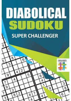 Diabolical Sudoku Super Challenger