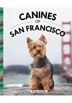 Canines of San Francisco