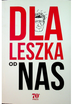 Dla Leszka od nas