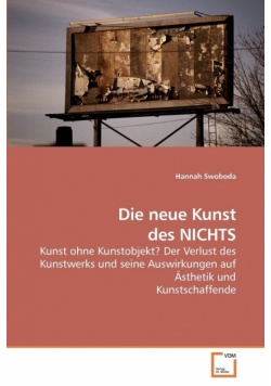 Die neue Kunst des NICHTS