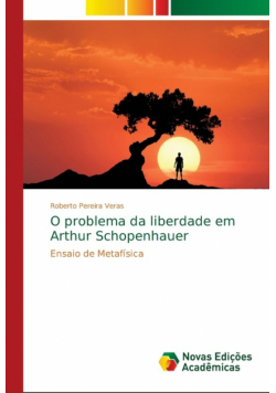 O problema da liberdade em Arthur Schopenhauer