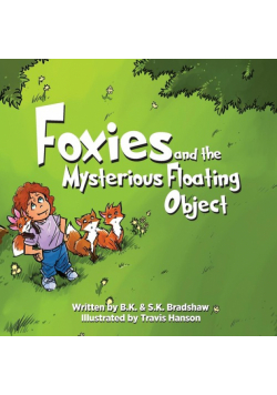 Foxies and the Mysterious Floating Object