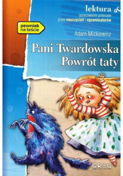 Pani Twardowska. Powrót taty z opracowaniem