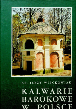 Kalwarie Barokowe w Polsce