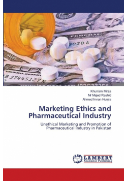 Marketing Ethics and Pharmaceutical Industry