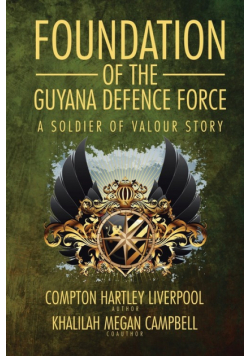 Foundation of the Guyana Defence Force