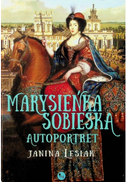 Marysieńka Sobieska Autoportret