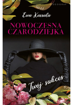 Nowoczesna czarodziejka Twój sukces