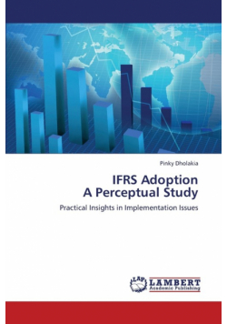 Ifrs Adoption a Perceptual Study