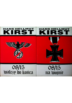 08 15 na wojnie / 08 15 walczy do końca