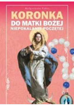 Koronka MB Niepokalanie Poczętej
