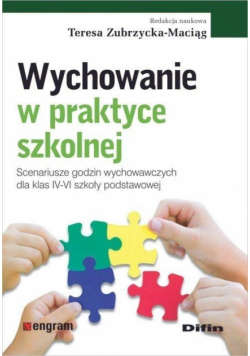 Wychowanie w praktyce szkolnej