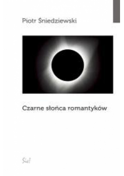 Czarne słońca romantyków