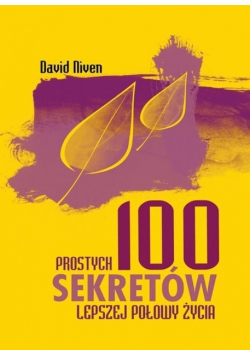 100 prostych sekretów lepszej połowy życia