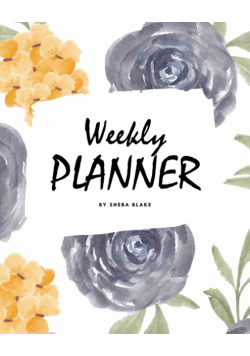 Weekly Planner (8x10 Softcover Log Book / Tracker / Planner)