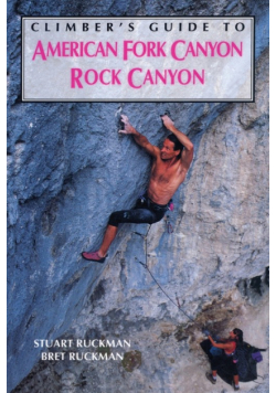 Climber's Guide to American Fork/Rock Canyon