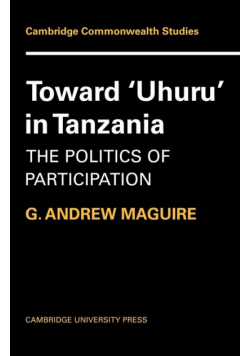 Toward 'Uhuru' in Tanzania