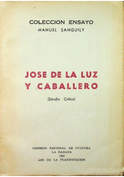 Jose de la Luz y Caballero