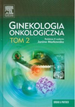 Ginekologia onkologiczna Tom 2
