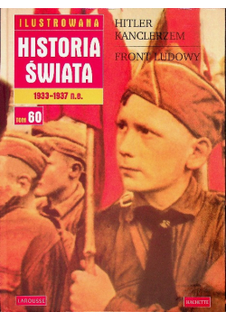 Ilustrowana historia świata tom 60 Hitler kanclerzem