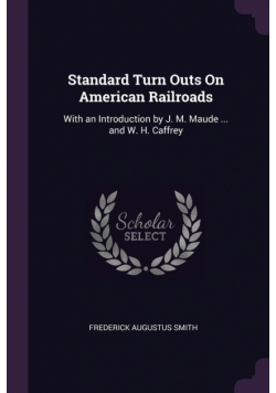 Standard Turn Outs On American Railroads