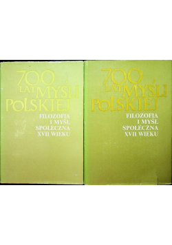 700 lat myśli polskiej tom I i II