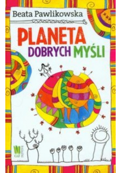 Planeta dobrych myśli