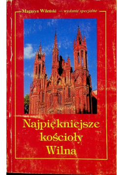 Najpiękniejsze kościoły Wilna