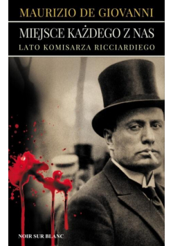 Miejsce każdego z nas. Lato komisarza Ricciardiego