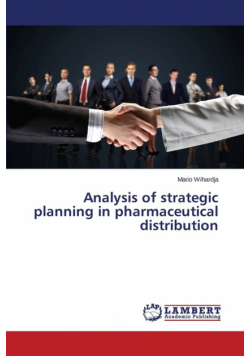 Analysis of strategic planning in pharmaceutical distribution