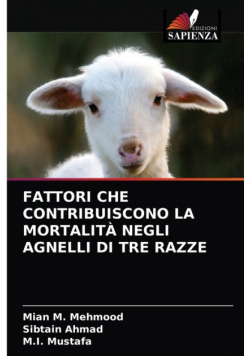 Fattori Che Contribuiscono La Mortalità Negli Agnelli Di Tre Razze