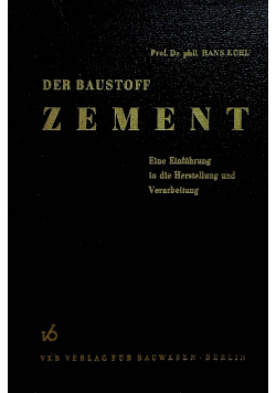 Der Baustoff Zement