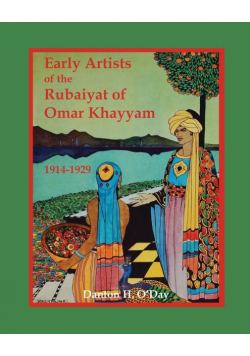 Early Artists of the Rubaiyat of Omar Khayyam