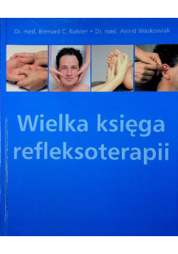 Wielka księga refleksoterapii