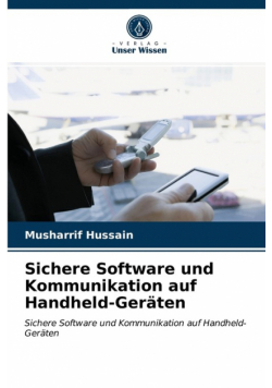 Sichere Software und Kommunikation auf Handheld-Geräten