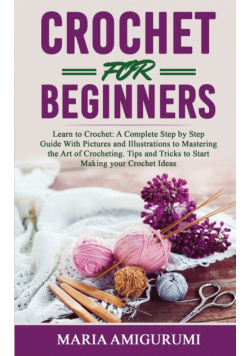 Crochet For Beginners
