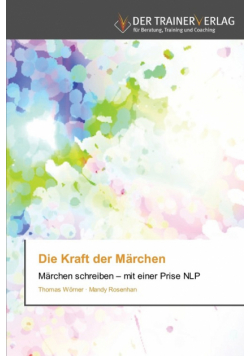 Die Kraft der Märchen