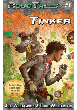 Tinker (RoboTales, book 1)